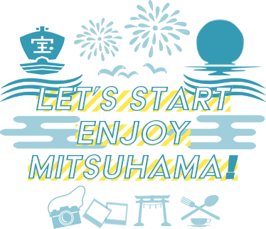 Let's start enjoy mitsuhama! 三津浜の旅を楽しもう